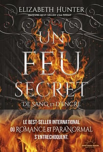 De sang et d'encre Tome 1 : Un feu secret