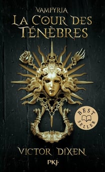 Vampyria Tome 1 : La cour des ténèbres