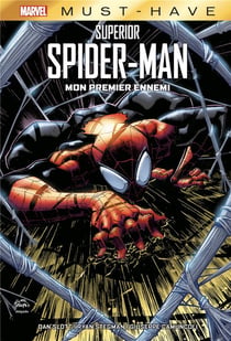 Superior Spider-Man : Mon premier ennemi