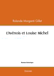 L'Avénois et Louise Michel