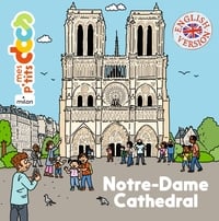 Mes p'tits docs : Notre-Dame Cathedral