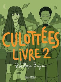 Culottées - des femmes qui ne font que ce qu'elles veulent Tome 2