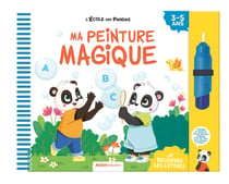 L'école des pandas - Ma peinture magique : Les lettres