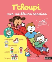 T'choupi : Mes meilleurs copains