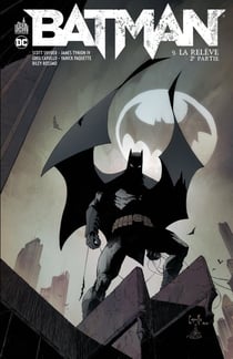 Batman Tome 9 : la relève Tome 2
