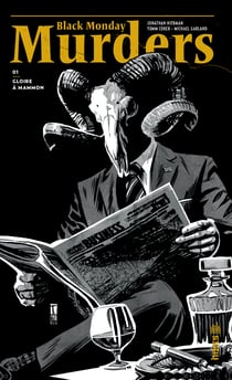 Black monday murders Tome 1 : gloire à Mammon