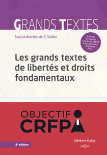 Les grands textes de libertés et droits fondamentaux (9e édition)