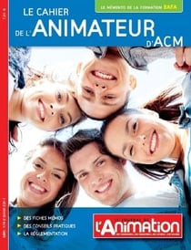 Le cahier d'animateur d'ACM - le memento de la formation BAFA