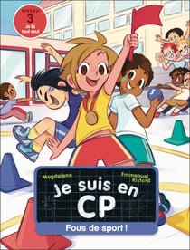 Je suis en CP Tome 42 : Fous de sport !