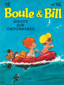 Boule & Bill Tome 12 : sieste sur ordonnance