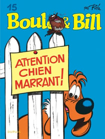 Boule & Bill Tome 15 : attention chien marrant !