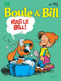 Boule & Bill Tome 19 : ras le Bill !