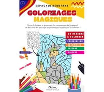 Coloriages magiques - Espagnol Niveau A1-A2