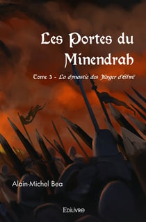 Les portes du minendrah - t03 - les portes du minendrah - la dynastie des jurger d elwe