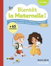 Bientot la maternelle !