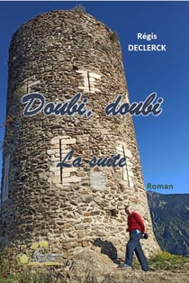 Doubi, doubi La suite