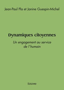 Dynamiques citoyennes : Un engagement au service de l'humain