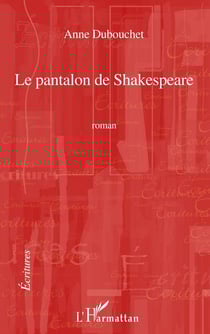 Le pantalon de Shakespeare
