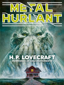 Métal Hurlant n.12 : H.P. Lovecraft, murmures et chuchotements