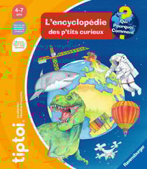 Tiptoi : L'encyclopédie des p'tits curieux