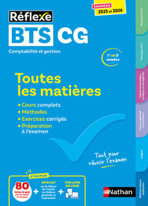 Réflexe : BTS CG - Toutes les matières - 1re et 2e années (édition 2025/2026)