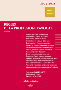 Règles de la profession d'avocat (édition 2025/2026)