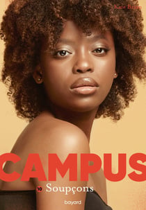 Campus Tome 10 : Soupçons