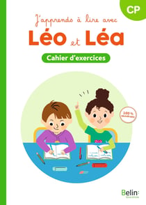 Léo et Léa : J'apprends à lire avec Léo et Léa : Cahier d'exercices (édition 2024)