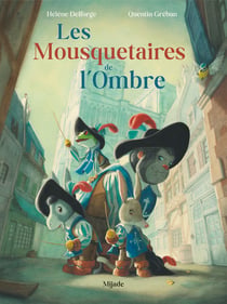 Les Mousquetaires de l'ombre