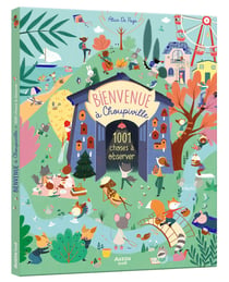 Bienvenue à Choupiville : 1001 choses à observer