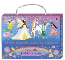 J'habille mes amies : Ma valisette J'habille mes amies Les fées danseuses, Le royaume enchanté, Les licornes arc-en-ciel et Le royaume des sirènes - dès