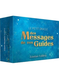 Le petit oracle des messages de vos guides