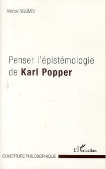 Penser l'épistémologie de Karl Popper