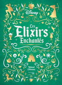 Gastronogeek : Les Elixirs Enchantés Disney