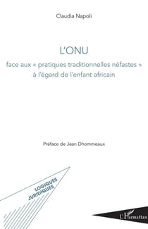 L'ONU face aux pratiques traditionnelles néfastes à l'égard de l'enfant africain