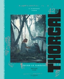 Thorgal Tome 42 : Özurr le Varègue