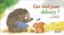 Qui veut jouer dehors ?