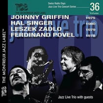 Swiss Radio Days Jazz Series Vol. 36 - Jazz Live Trio