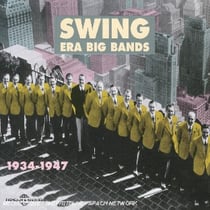 Swing Era Big Bands (1934-1947) - CD