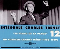 Le piano de la plage /vol.12 - the complete Charles Trénet (1956-1959) - CD