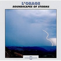 L'orage (soundscapes of storms)