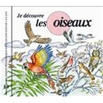 Je Decouvre Les Oiseaux - CD