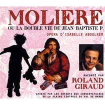 Molière, ou la double vie de Jean Baptiste P. - CD