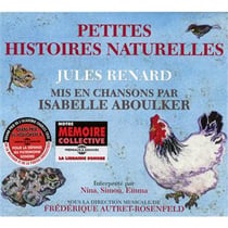 Petite histoire naturelle Jules Renard mis en chansons - CD