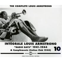Intégrale Louis Armstrong Vol. 10 "Radio Days" 1941-1944 - CD