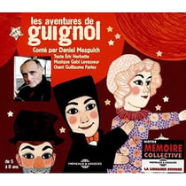 Les aventures de Guignol conté par Daniel Mesguich - CD