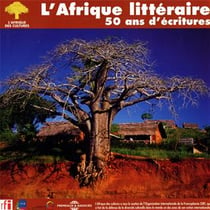 L'Afrique littéraire, 50 ans d'écriture - CD