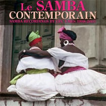 Le samba contemporain samba recordings by Cpc Umes 1998-2007 - CD