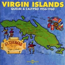 Virgin islands : quelbe & calypso 1956-1960 - CD