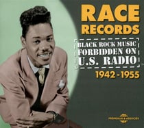 Race Records 1942-1955 : black rock music forbidden on U.S radio - CD